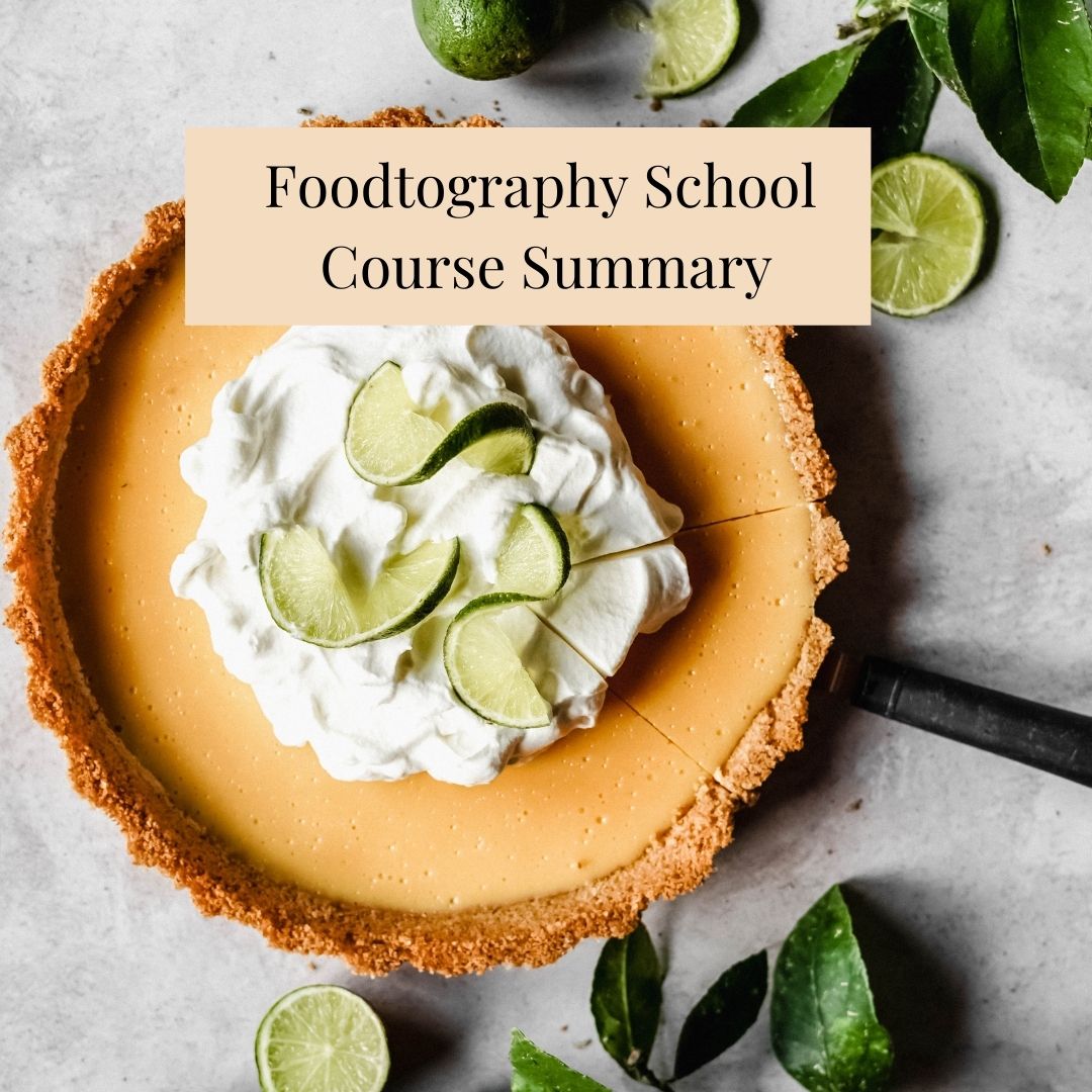 Foodtography School Course Summary - Inthemidnightkitchen